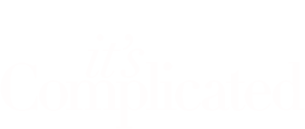 Watch It S Complicated Netflix